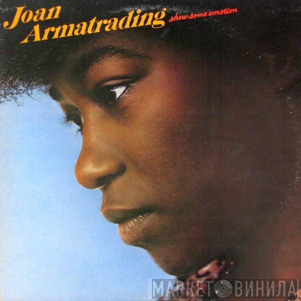 Joan Armatrading - Show Some Emotion