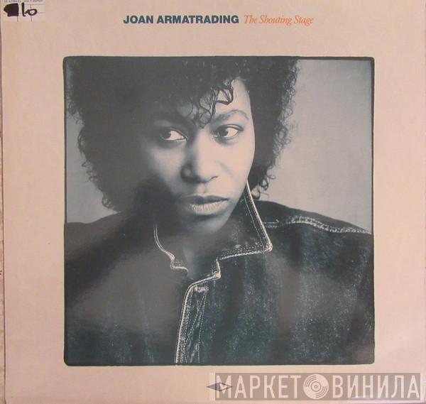  Joan Armatrading  - The Shouting Stage