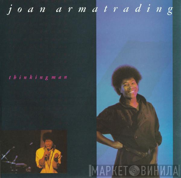  Joan Armatrading  - Thinking Man