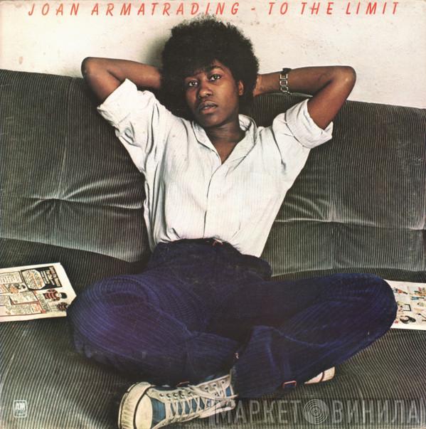  Joan Armatrading  - To The Limit