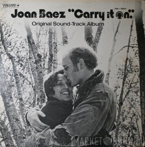 Joan Baez - "Carry It On." Original Sound-Track Album