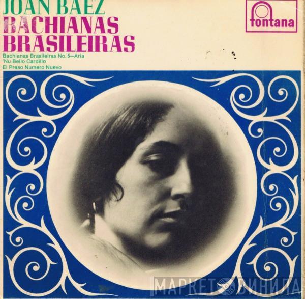 Joan Baez - Bachianas Brasileiras