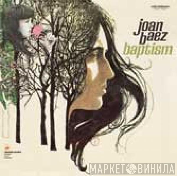  Joan Baez  - Baptism