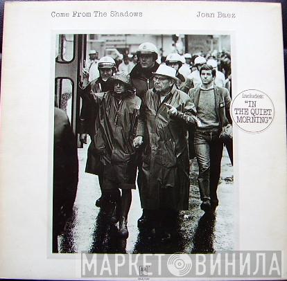 Joan Baez - Come From The Shadows