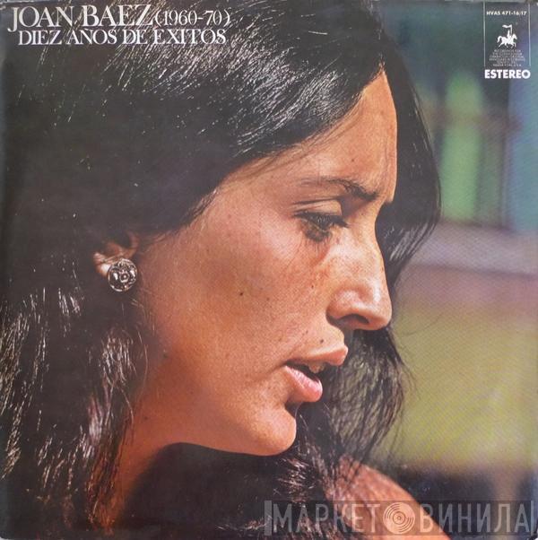 Joan Baez - Diez Años De Éxitos 1960 - 1970