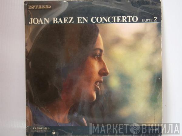  Joan Baez  - En Concierto Parte 2