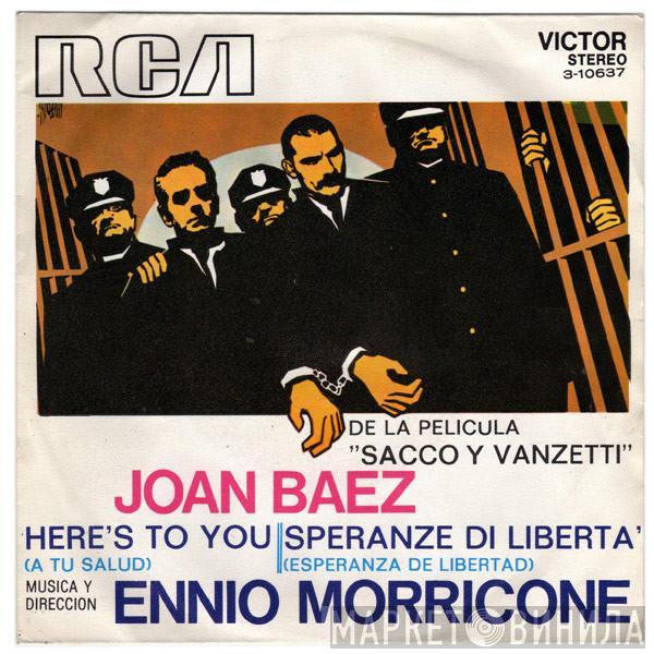 Joan Baez, Ennio Morricone - Here's To You