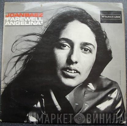  Joan Baez  - Farewell, Angelina