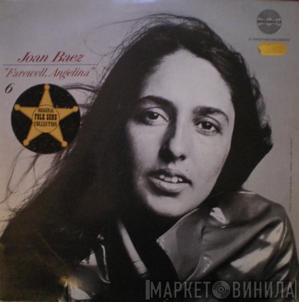  Joan Baez  - Farewell, Angelina