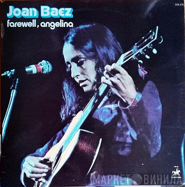  Joan Baez  - Farewell, Angelina