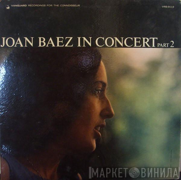  Joan Baez  - In Concert Part 2