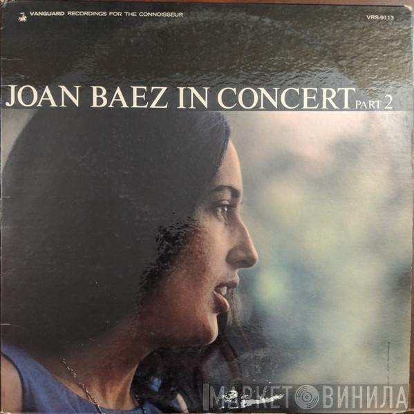  Joan Baez  - In Concert Part 2