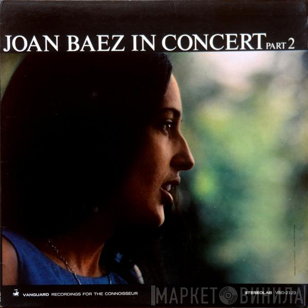  Joan Baez  - In Concert Part 2