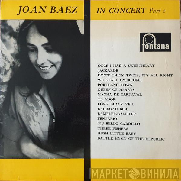  Joan Baez  - Joan Baez In Concert Part 2
