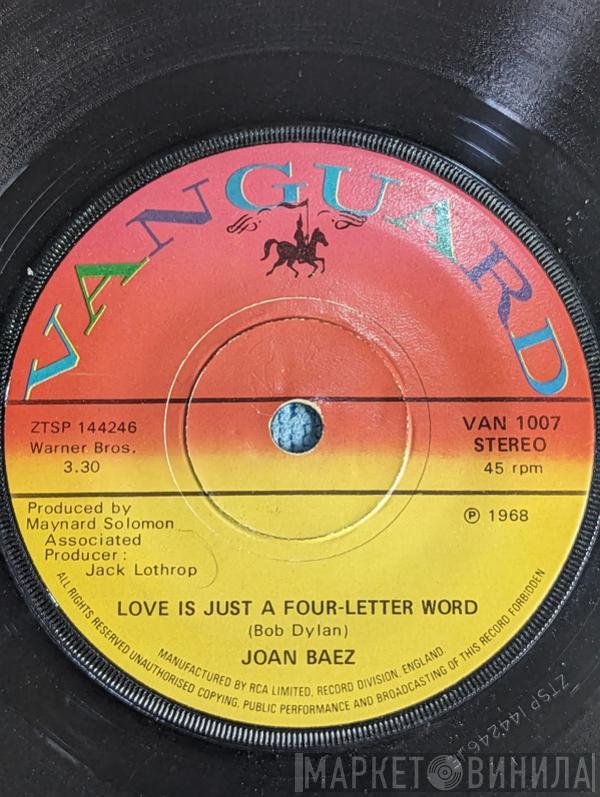 Joan Baez - Love Is Just A Four-Letter Word