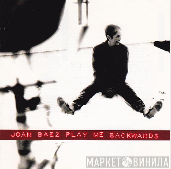 Joan Baez - Play Me Backwards