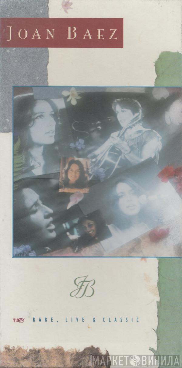 Joan Baez - Rare, Live & Classic