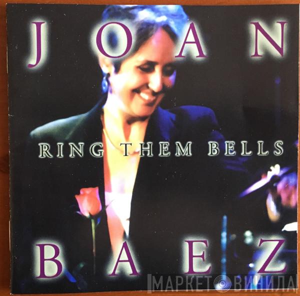 Joan Baez - Ring Them Bells