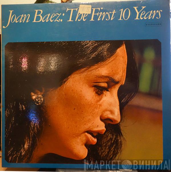  Joan Baez  - The First 10 Years