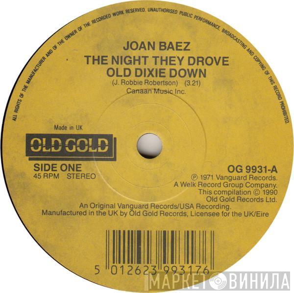 Joan Baez - The Night They Drove Old Dixie Down / We Shall Overcome