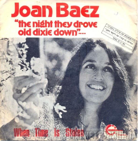  Joan Baez  - The Night They Drove Old Dixie Down