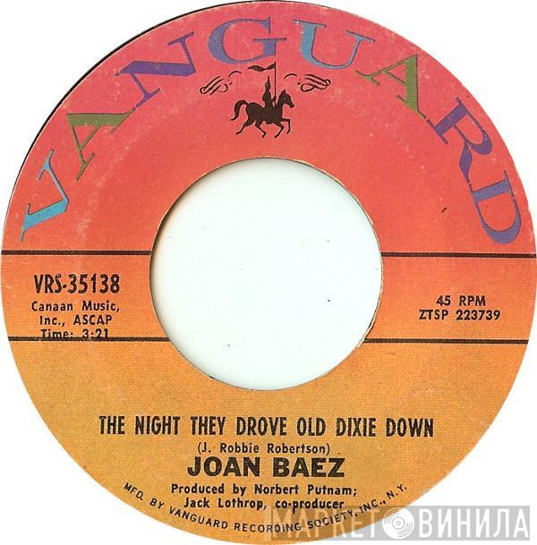 Joan Baez - The Night They Drove Old Dixie Down