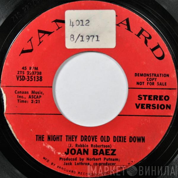  Joan Baez  - The Night They Drove Old Dixie Down