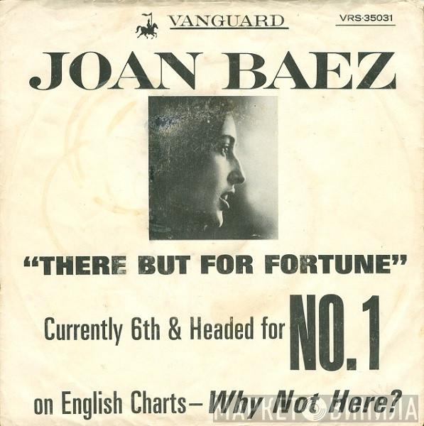  Joan Baez  - There But For Fortune