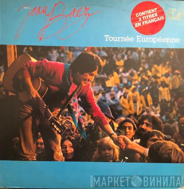  Joan Baez  - Tournée Européenne