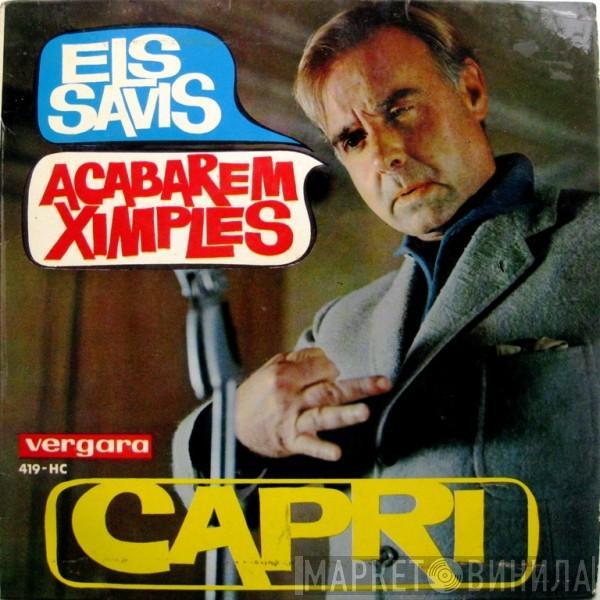 Joan Capri - Els Savis / Acabarem Ximples