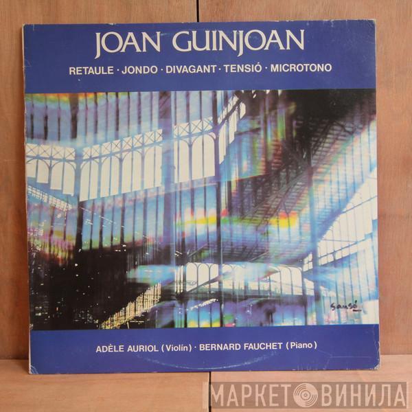 Joan Guinjoan - Retaule ・ Jondo ・ Divagant ・Tensió ・ Microtono