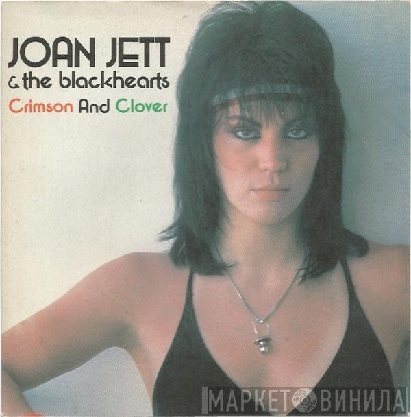 Joan Jett & The Blackhearts - Crimson And Clover