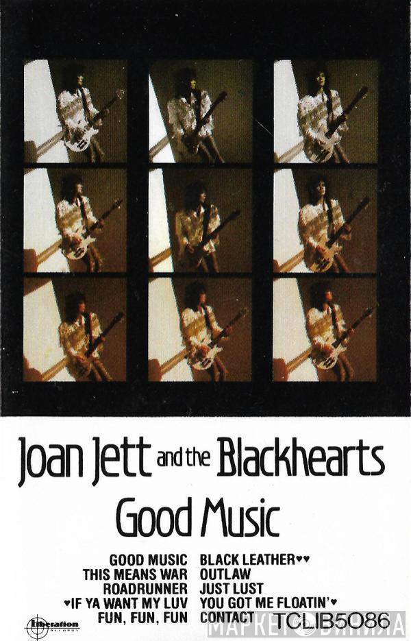 Joan Jett & The Blackhearts - Good Music