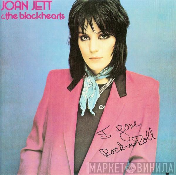  Joan Jett & The Blackhearts  - I Love Rock 'N Roll