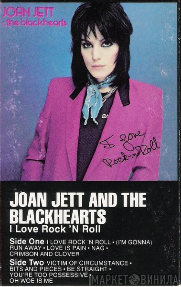  Joan Jett & The Blackhearts  - I Love Rock 'N Roll
