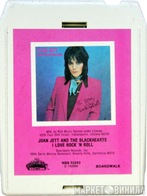  Joan Jett & The Blackhearts  - I Love Rock 'N Roll