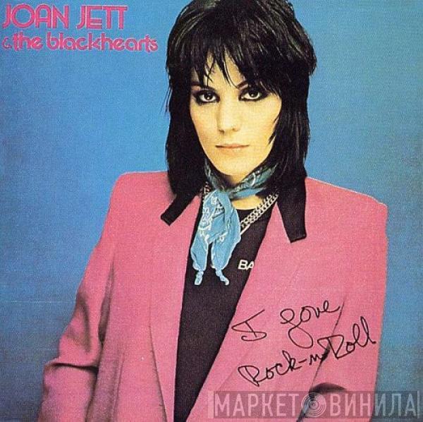  Joan Jett & The Blackhearts  - I Love Rock 'N Roll