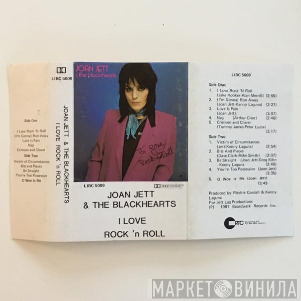  Joan Jett & The Blackhearts  - I Love Rock 'N Roll