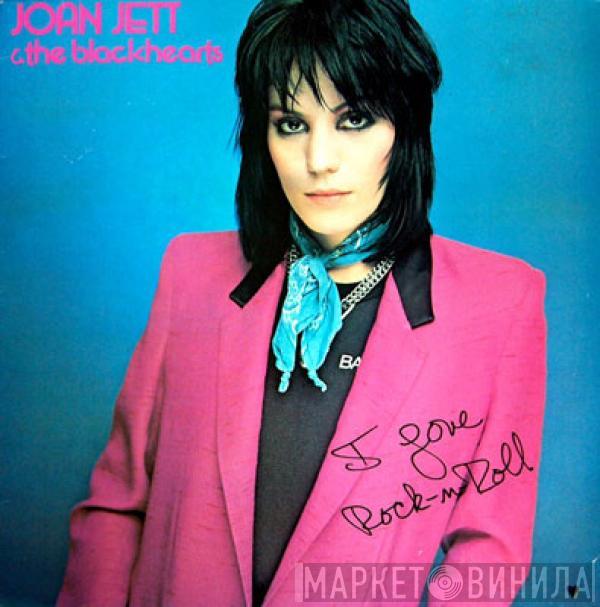  Joan Jett & The Blackhearts  - I Love Rock 'N Roll