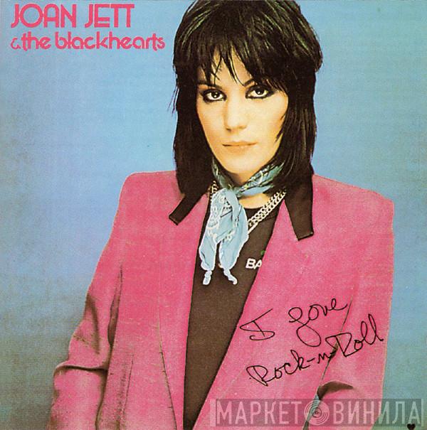  Joan Jett & The Blackhearts  - I Love Rock 'N Roll