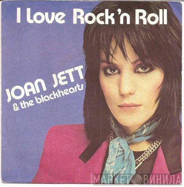  Joan Jett & The Blackhearts  - I Love Rock 'N Roll