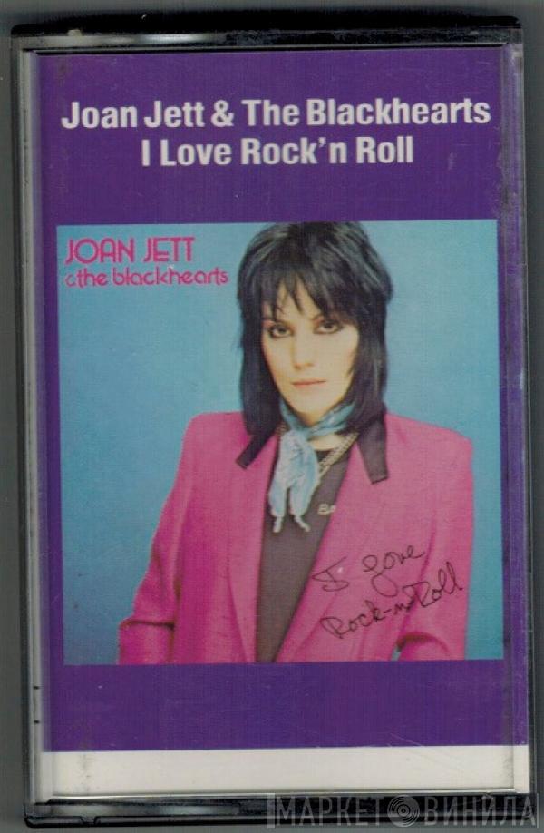  Joan Jett & The Blackhearts  - I Love Rock 'N Roll