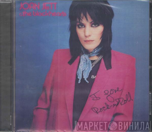  Joan Jett & The Blackhearts  - I Love Rock N' Roll
