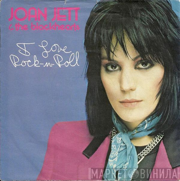 Joan Jett & The Blackhearts - I Love Rock-N-Roll