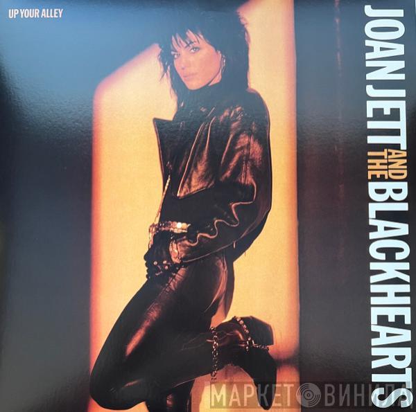  Joan Jett & The Blackhearts  - Up Your Alley