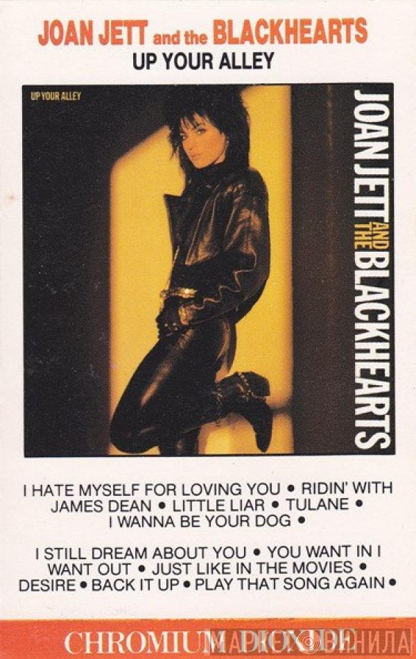  Joan Jett & The Blackhearts  - Up Your Alley