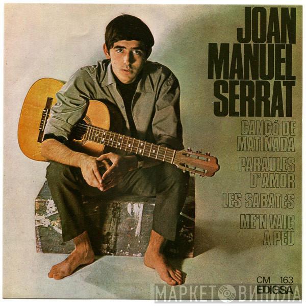  Joan Manuel Serrat  - (III) Cançó De Matinada