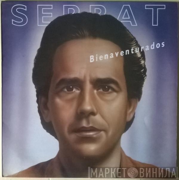 Joan Manuel Serrat - Bienaventurados