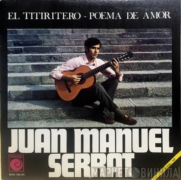 Joan Manuel Serrat - El Titiritero / Poema De Amor