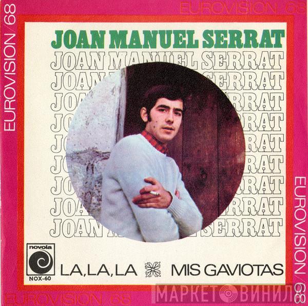 Joan Manuel Serrat - La, La, La / Mis Gaviotas (Eurovisión 1968)